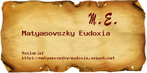 Matyasovszky Eudoxia névjegykártya
